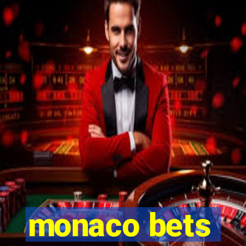 monaco bets